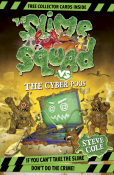 Slime Squad 3: The Cyber-Poos